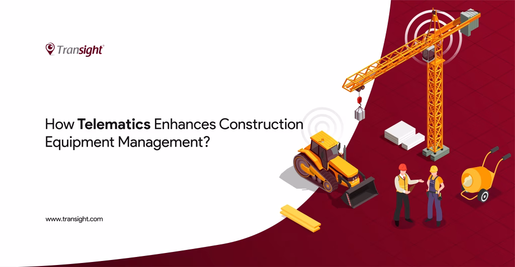 Telematics in construction equipment management?