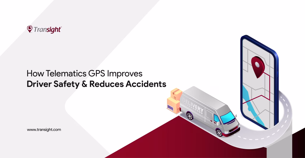 the image shows a white background with the delivery van navigating to a mobile gps set location and in the left hand side the title is written as how telematics gps can improve driver safety and reduce accidents.