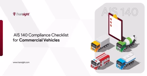 AIS 140 compliance checklist for commercial vehicles